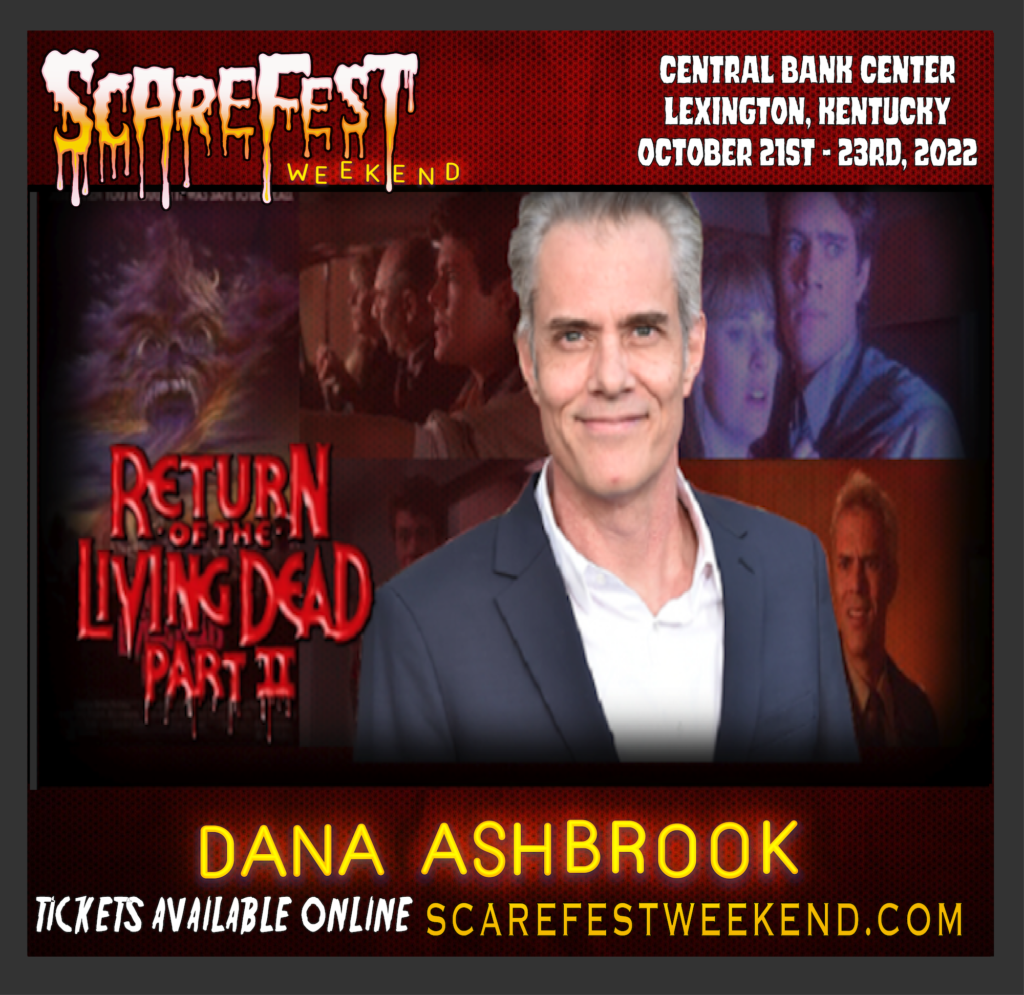 Dana Ashbrook ScareFest 14