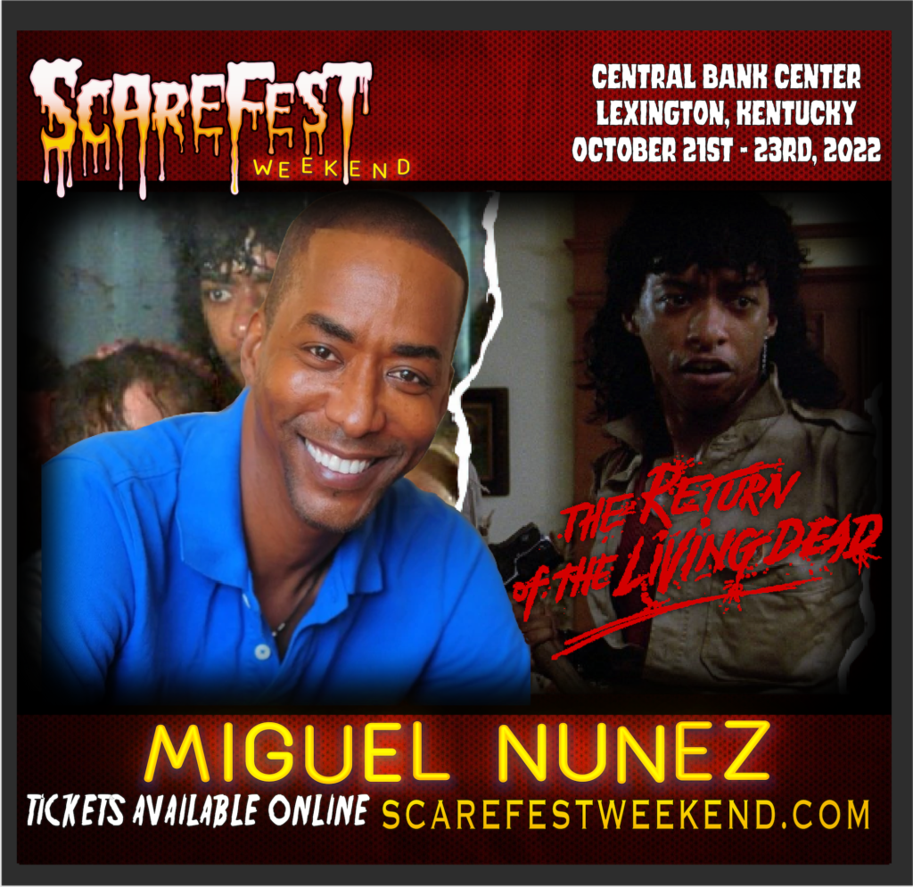 Miguel Nunez Scarefest weekend 14