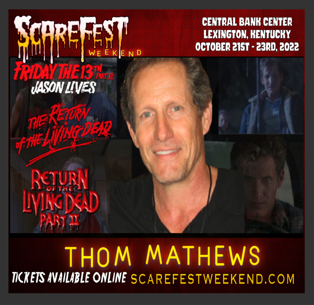 Thom Mathews ScareFest 14