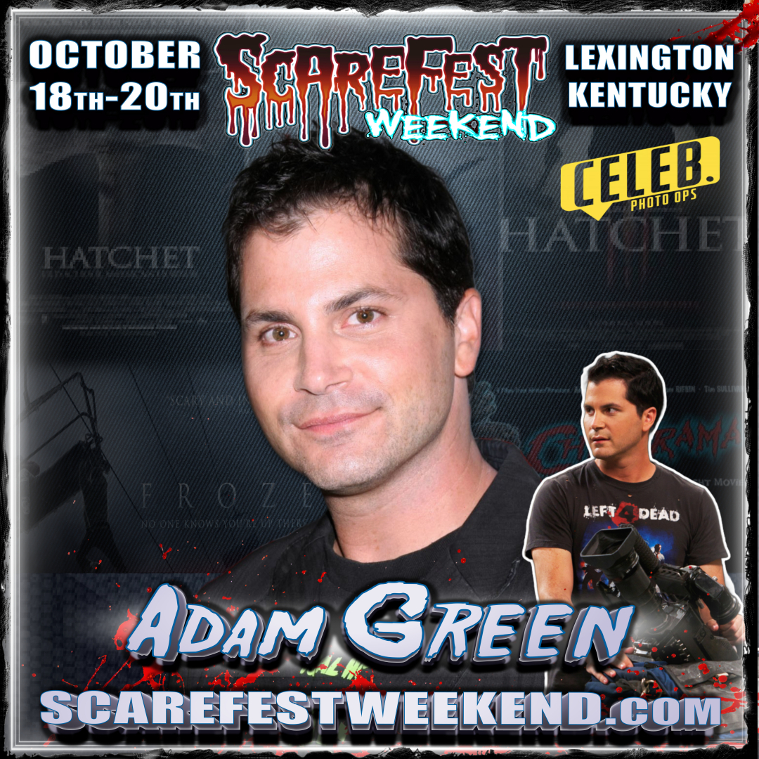 Scarefest Weekend 16 Kicks Off 2024 Announcements with Adam Green