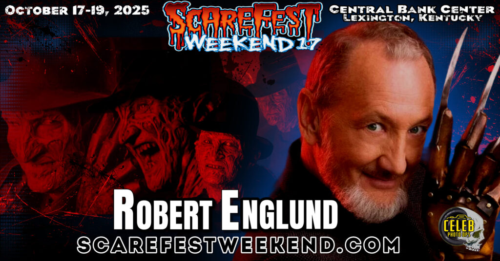 ROBERT ENGLUND Scarefest Weekend Horror Convention 2025