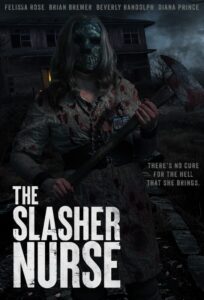 The Slasher Nurse