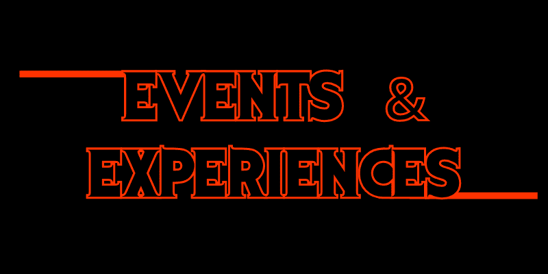 Events and Experiences